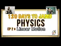 Linear Motion 120 Days To Jamb Physics - Episode 2