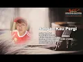 Download Lagu jangan kau pergi ( Benedick ) slow rock 2022