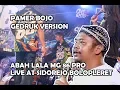 Download Lagu ABAH LALA - PAMER BOJO GEDRUK VERSION MG 86 PRO LIVE STAGE SIDOREJO BOLOPLERET