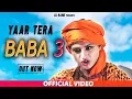 Download Lagu Baba -3 | Himanshi Goswami, Sonu Mehandipuriya | Latest Haryanvi Ragni Haryanavi 2019 | Dj Ragni