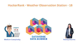 HackerRank - Weather Observation Station 18 Sql Interview Question Solution