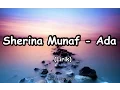 Download Lagu Sherina Munaf - Ada [Lirik]