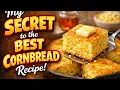My Secret to the BEST Homemade Cornbread Moist Southern Style