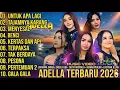 Lagu FULL ALBUM SPESIAL! OM ADELLA TERBARU 2026 - The Real Koplo vlog editon 