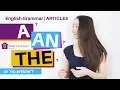 Download Lagu ARTICLES  - A? An? The? | How can I use these correctly?