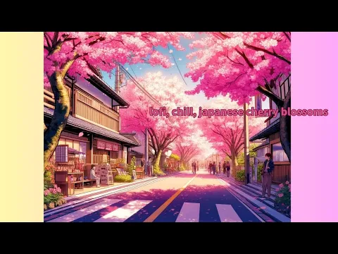 Download MP3 Lofi, chill, sleep, Japanese cherry blossoms