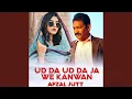 Download Lagu Ud Da Ud Da Ja we kanwan