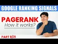 Link Analysis Systems PageRank Part 8 Google Ranking Signals Explained Google Ranking Factor