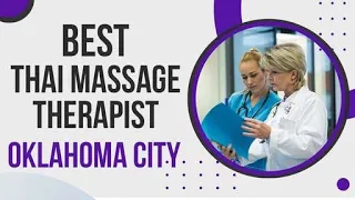 Thai Massage Therapist in Oklahoma City United States