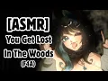 ASMR You Got Lost In The Woods F4A Thunder Sounds Personal Attention