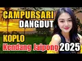 Download Lagu CAMPURSARI KENDANG JAIPONG TERBARU 2025 KOPLO PALING PENAK GAWE TOMBO SAYAH