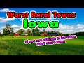 What are Iowa s Worst Rural Towns