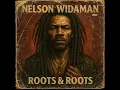 Download Lagu Roots Reggae (1982) [Unreleased Album] Nelson Widaman - Roots \u0026 Roots