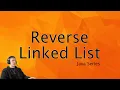 Reverse Linked List Solution Java Interview Question