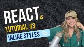 React JS Tutorial Inline Styles