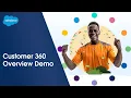 Connect With Customers in a Whole New Way With the AI CRM Salesforce Customer 360 Overview Demo