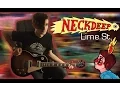Lagu Neck Deep - Lime St. (Guitar \u0026 Bass Cover w/ Tabs)