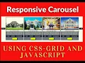 responsive carousel using css-grid and javascript only