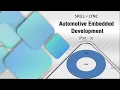 Introduction to Automotive Embedded Development PART 3
