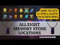 All Memory Stone Locations in Elden Ring How to get Twelve Spell Memory Slots