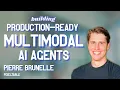 Building Multimodal AI Agents Breakdown of Pixeltable Pixelbot Pierre Brunelle Talk