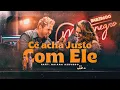 Download Lagu Cê acha justo com Ele - Montenegro part. Naiara Azevedo