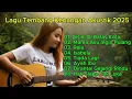 Download Lagu Lagu Tembang Kenangan Akustik 2025 #lagutrending2025