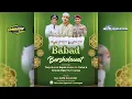 Download Lagu BABAD BERSHOLAWAT BERSAMA : GUS AZMI ASKANDAR \u0026 DIIRINGI OLEH TIM HADRAH AHBAABUL QOHWAH (LAMONGAN)