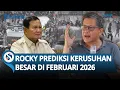 PREDIKSI Rocky Gerung akan Ada Kerusuhan Besar di Februari 2026! Prabowo Bisa Cegah Asal...