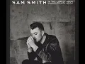 Lagu Sam Smith - Lay Me Down (slowed)