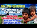Download Lagu BIKIN NANGIS❗️LAGU MINANG SEDIH PERANTAUAN HAROK KA MARUBAH UNTUANG - PERJALANAN DI NAGARI TARAM