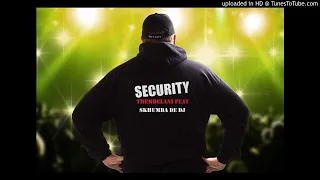 skhumba de dj feat thembelani security