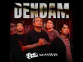 Dendam (feat. Sansan) - Last Child