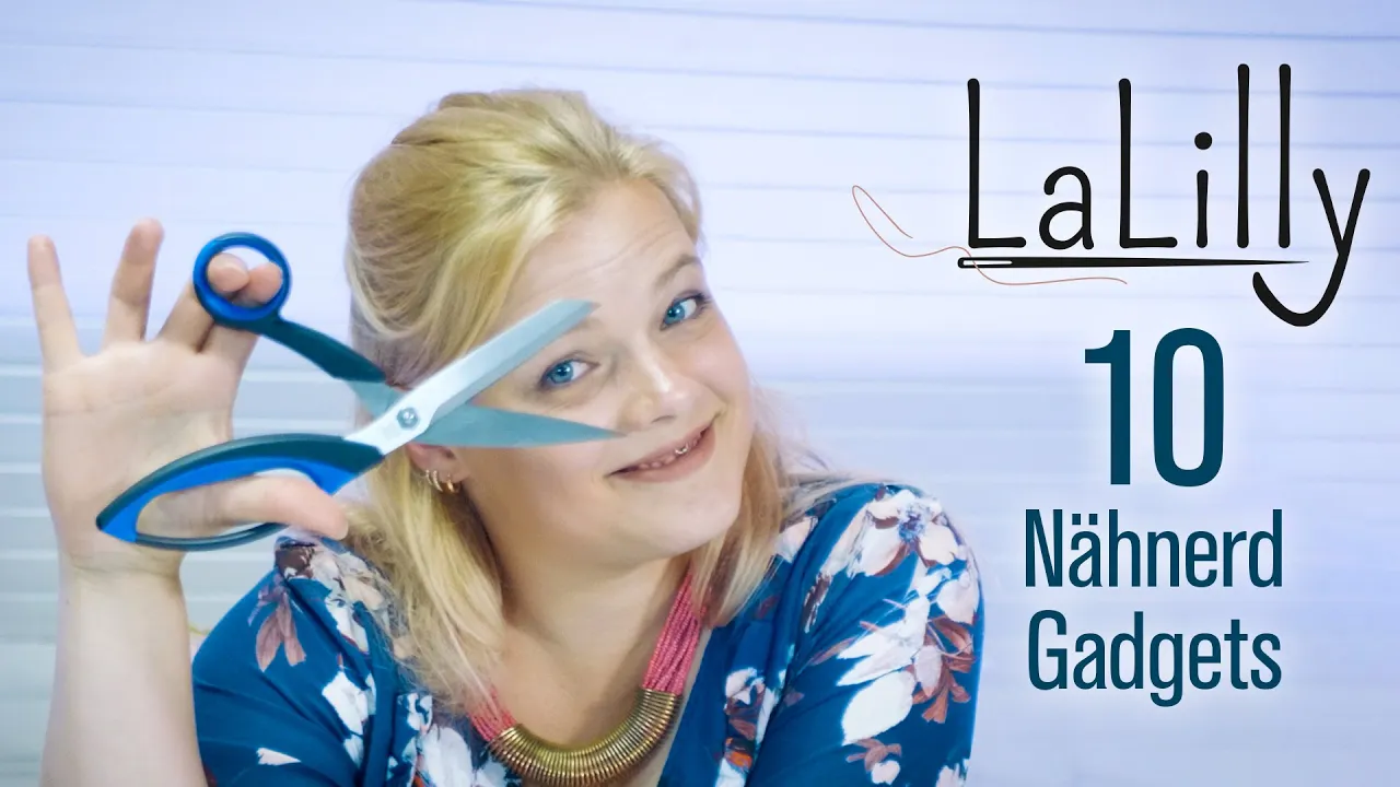 10 Nähnerd-Gadgets, auf die ich nicht mehr verzichten kann | LaLilly
