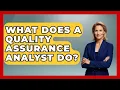 What Does A Quality Assurance Analyst Do - Job Success Network