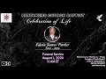 Celebration of Life for Edwin James Parker 26 WE DO NOT OWN THE RIGHTS TO THIS MUSIC