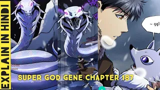 super god gene chapter 187 episode 187 explain in hindi shoorveer episode 187 