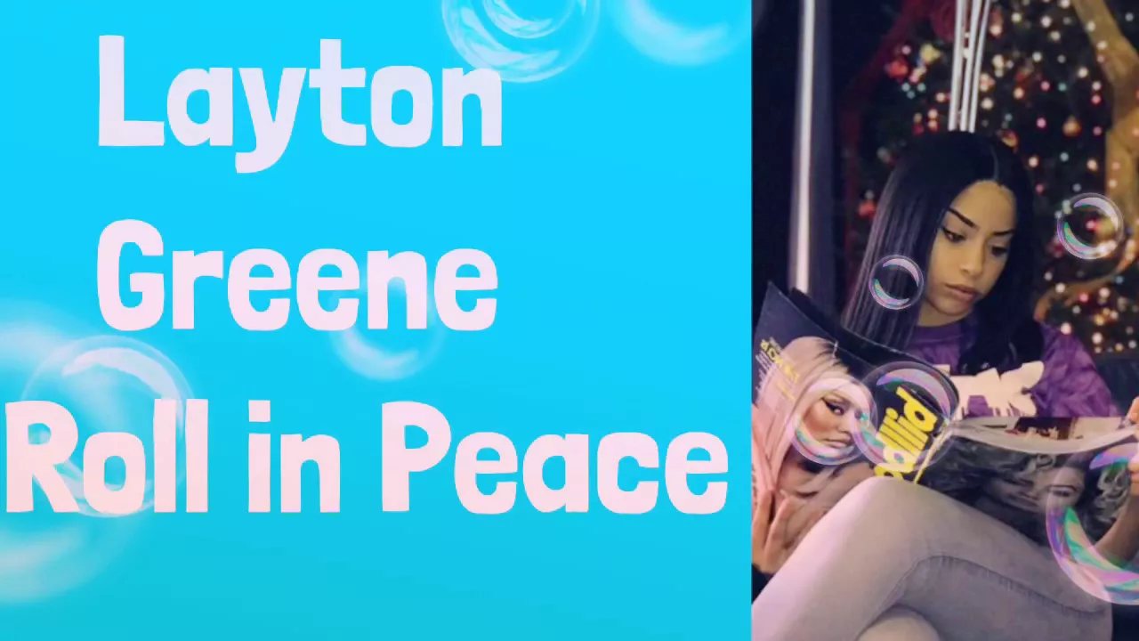 Layton Greene - Roll in Peace - Lyrics clean