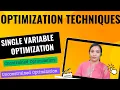 Optimization Techniques Single Variable Optimization Optimization Techniques Introduction