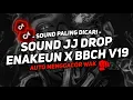 Download Lagu DJ DROP ENAKEUN X BBCH V19 SOUND JJ KANE FULL BASS COCOK BUAT DI MOBIL VIRAL TIKTOK TERBARU 2025🎧