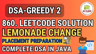 Leetcode 860 Lemonade Change Explained Best DSA Course - Greedy 2 in JAVA