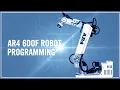 AR4 6DOF Robot Kit Programming Guide Tutorial - Jogging Grippers Vision Gcode More