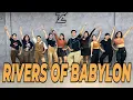 Download Lagu RIVERS OF BABYLON - BONEY M | TRANLONG | DANCEFIT | DANCEWORKOUT