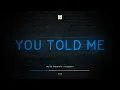 You Told Me - Kurtis Hoppie ft. Young Bro | GOOD RAP & HIP HOP 🔊