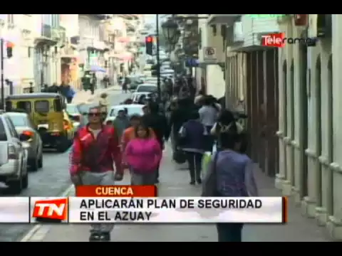 Aplicarán plan de seguridad en el Azuay