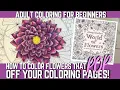 HOW TO COLOR FLOWERS THAT POP EASY STEP-BY-STEP TUTORIAL ADULT COLORING FOR BEGINNERS