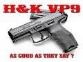 H K VP9 Review - As Good As They Say
