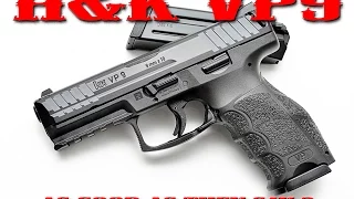 H K VP9 Review - As Good As They Say