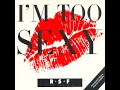 I'm Too Sexy (7" Mix)