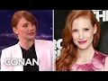 Bryce Dallas Howard I m Not Jessica Chastain CONAN on TBS